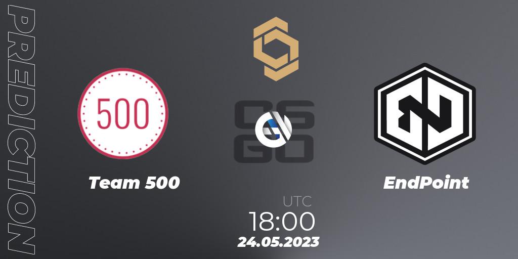 Pronóstico Team 500 - EndPoint. 24.05.2023 at 20:15, Counter-Strike (CS2), CCT South Europe Series #4
