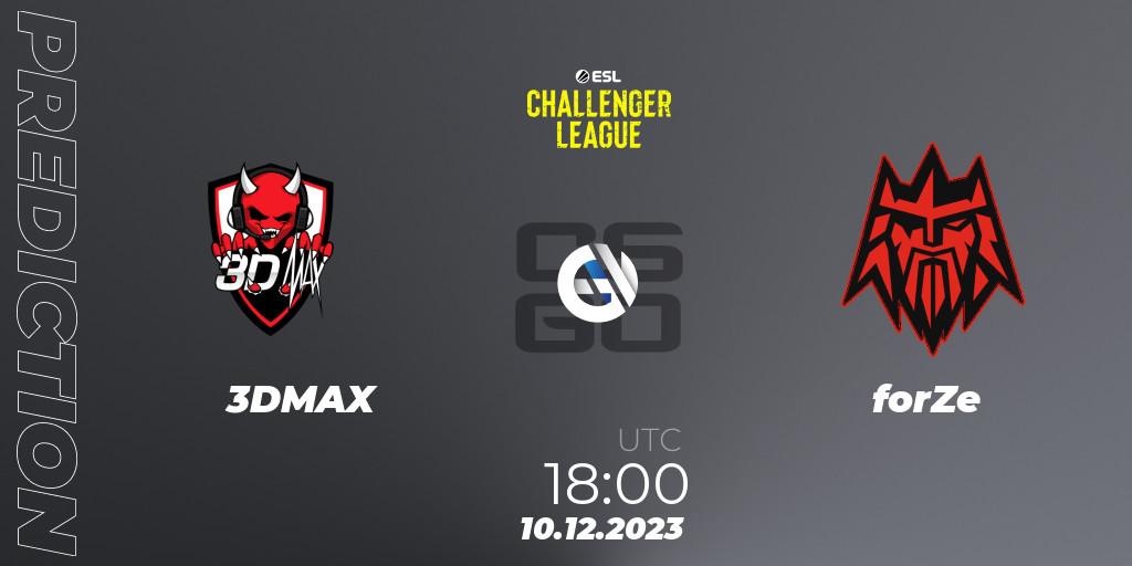 Pronóstico 3DMAX - forZe. 10.12.2023 at 18:00, Counter-Strike (CS2), ESL Challenger League Season 46: Europe