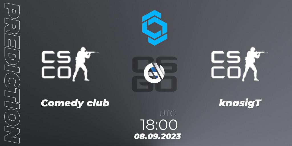 Pronóstico Comedy club - knasigT. 08.09.2023 at 19:20, Counter-Strike (CS2), CCT East Europe Series #2: Closed Qualifier