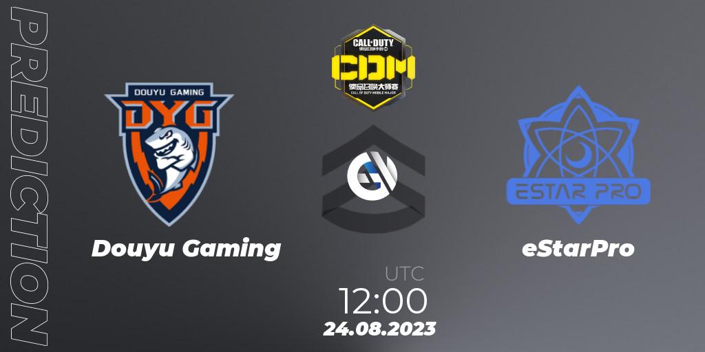 Pronóstico Douyu Gaming - eStarPro. 24.08.2023 at 11:30, Call of Duty, China Masters 2023 S6 - Stage 2
