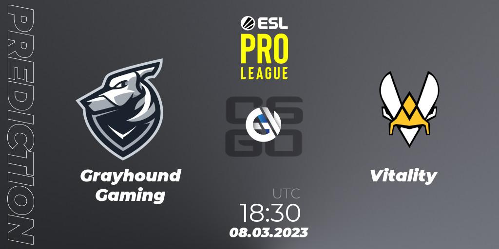 Pronóstico Grayhound Gaming - Vitality. 08.03.2023 at 18:30, Counter-Strike (CS2), ESL Pro League Season 17