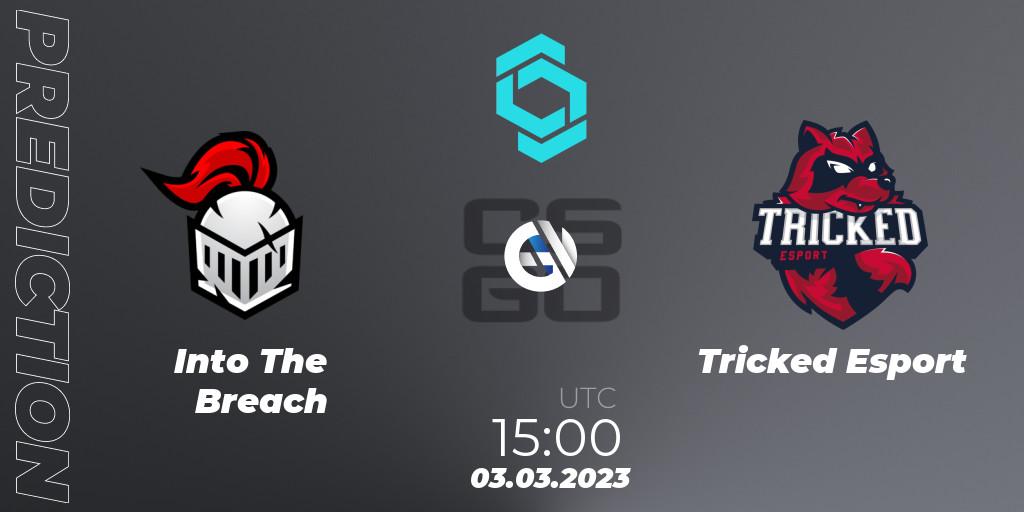 Pronóstico Into The Breach - Tricked Esport. 03.03.2023 at 15:35, Counter-Strike (CS2), CCT North Europe Series #4