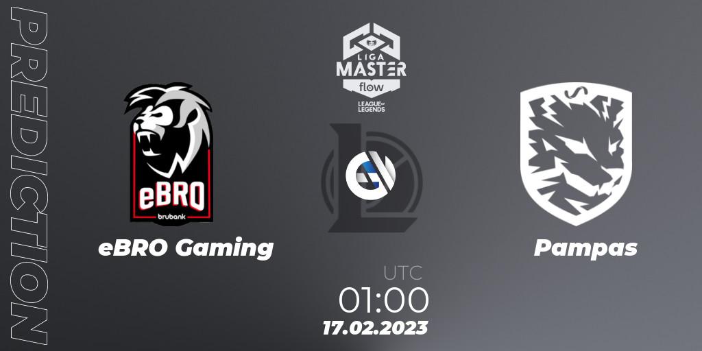 Pronóstico eBRO Gaming - Pampas. 17.02.2023 at 01:00, LoL, Liga Master Opening 2023 - Group Stage