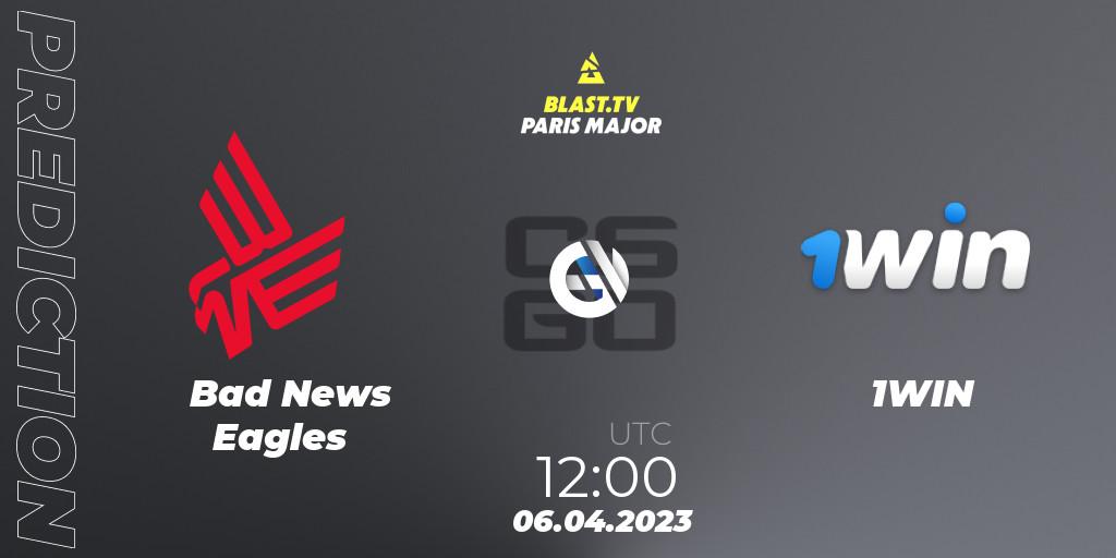 Pronóstico Bad News Eagles - 1WIN. 06.04.2023 at 12:10, Counter-Strike (CS2), BLAST.tv Paris Major 2023 Europe RMR A