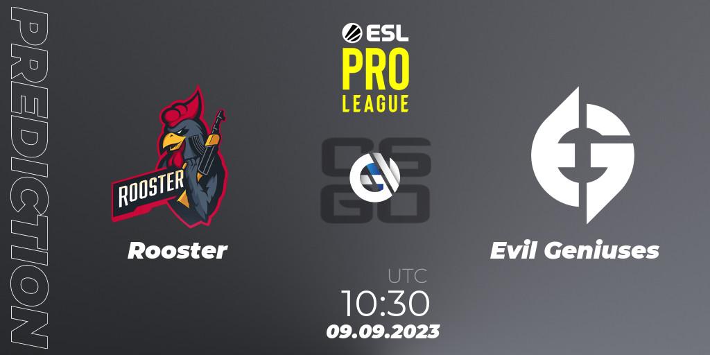 Pronóstico Rooster - Evil Geniuses. 09.09.2023 at 10:30, Counter-Strike (CS2), ESL Pro League Season 18