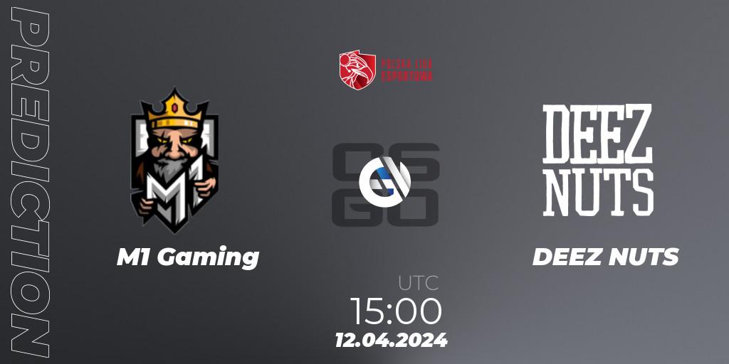 Pronóstico M1 Gaming - DEEZ NUTS. 12.04.2024 at 15:00, Counter-Strike (CS2), Polska Liga Esportowa 2024: Split #1