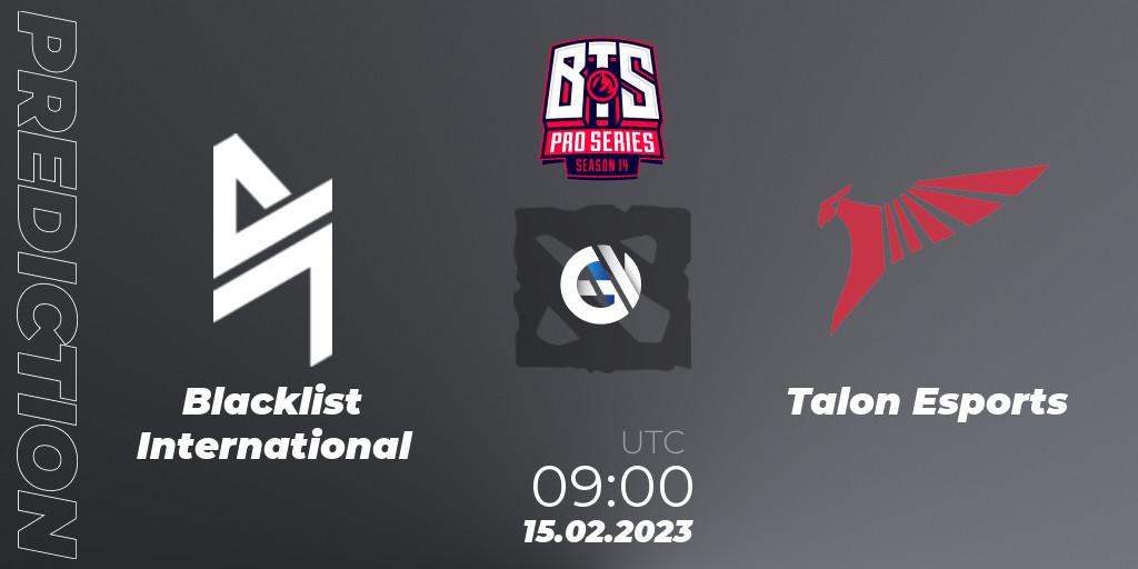 Pronóstico Blacklist International - Talon Esports. 15.02.23, Dota 2, BTS Pro Series Season 14: Southeast Asia