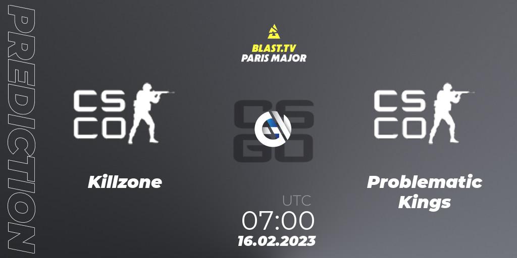 Pronóstico Killzone - Problematic Kings. 16.02.2023 at 07:20, Counter-Strike (CS2), BLAST.tv Paris Major 2023 Oceania RMR Open Qualifier