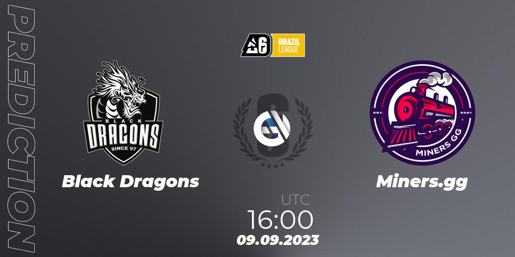 Pronóstico Black Dragons - Miners.gg. 09.09.2023 at 16:00, Rainbow Six, Brazil League 2023 - Stage 2