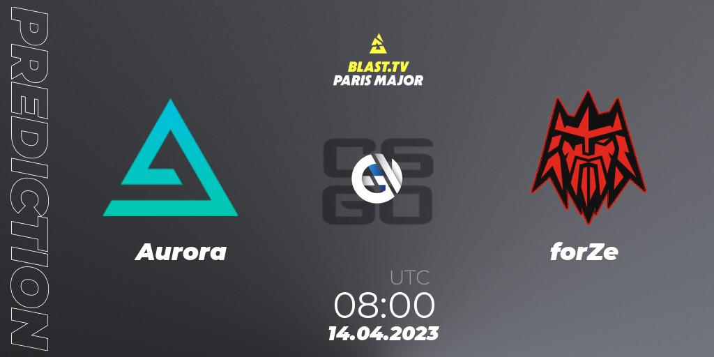 Pronóstico Aurora - forZe. 14.04.2023 at 08:00, Counter-Strike (CS2), BLAST.tv Paris Major 2023 Europe RMR B
