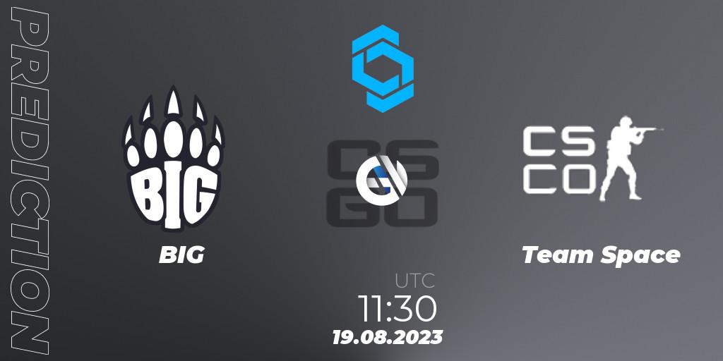 Pronóstico BIG - Team Space. 19.08.2023 at 11:45, Counter-Strike (CS2), CCT East Europe Series #1