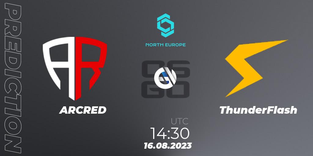 Pronóstico ARCRED - ThunderFlash. 16.08.2023 at 14:30, Counter-Strike (CS2), CCT North Europe Series #7