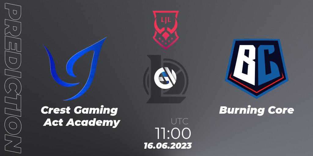 Pronóstico Crest Gaming Act Academy - Burning Core. 16.06.2023 at 11:00, LoL, LJL Summer 2023