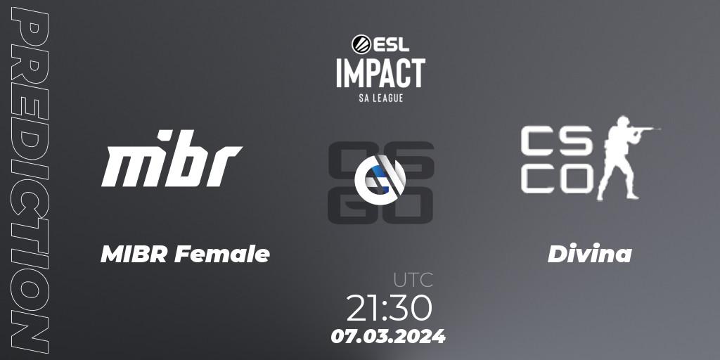 Pronóstico MIBR Female - Divina. 07.03.2024 at 21:30, Counter-Strike (CS2), ESL Impact League Season 5: South America