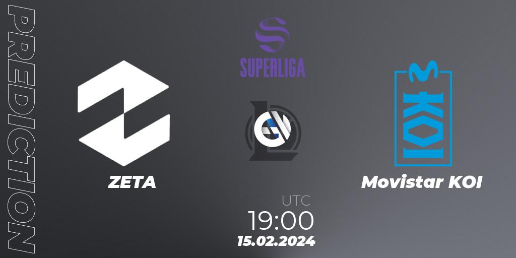 Pronóstico ZETA - Movistar KOI. 15.02.24, LoL, Superliga Spring 2024 - Group Stage