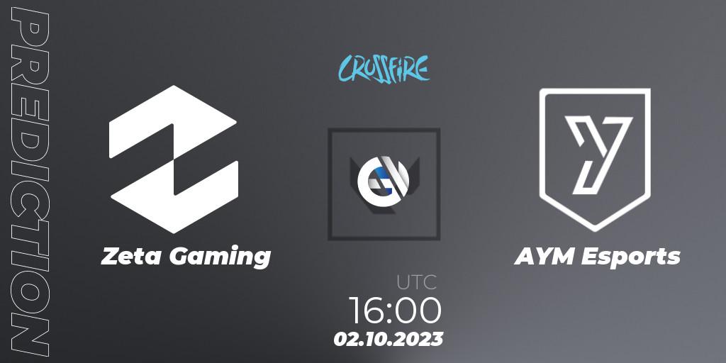 Pronóstico Zeta Gaming - AYM Esports. 02.10.2023 at 16:00, VALORANT, LVP - Crossfire Cup 2023: Contenders #1