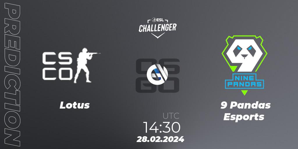 Pronóstico Lotus - 9 Pandas Esports. 28.02.2024 at 14:30, Counter-Strike (CS2), ESL Challenger #56: European Closed Qualifier