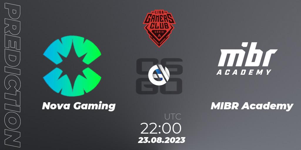 Pronóstico Nova Gaming - MIBR Academy. 23.08.2023 at 22:00, Counter-Strike (CS2), Gamers Club Liga Série A: August 2023