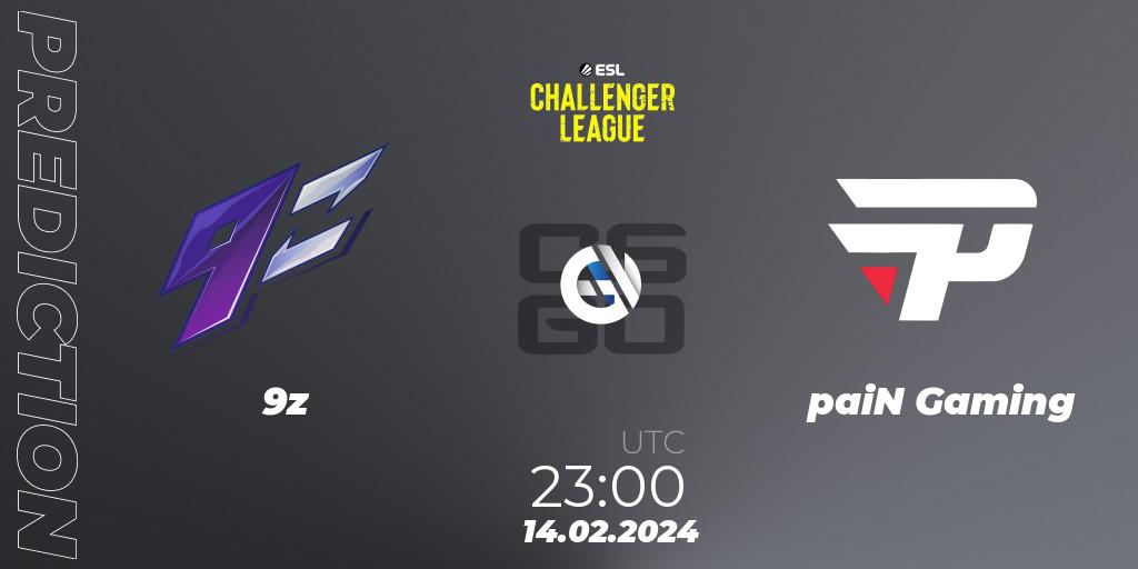 Pronóstico 9z - paiN Gaming. 14.02.2024 at 23:00, Counter-Strike (CS2), ESL Challenger League Season 47: South America