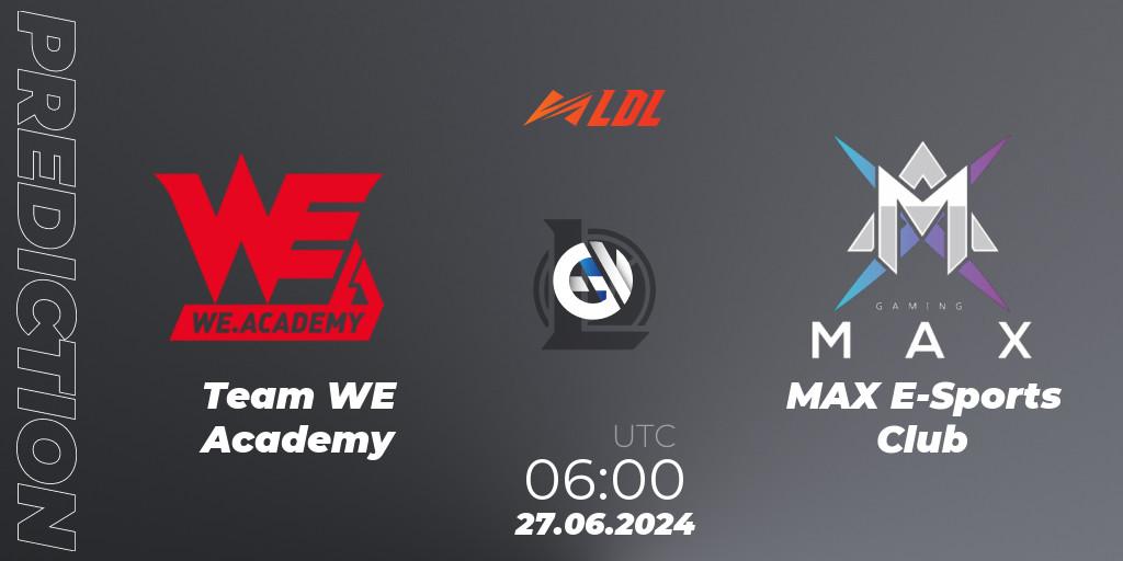 Pronóstico Team WE Academy - MAX E-Sports Club. 27.06.2024 at 06:00, LoL, LDL 2024 - Stage 3