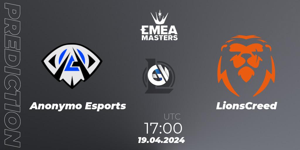 Pronóstico Anonymo Esports - LionsCreed. 19.04.2024 at 17:00, LoL, EMEA Masters Spring 2024 - Group Stage