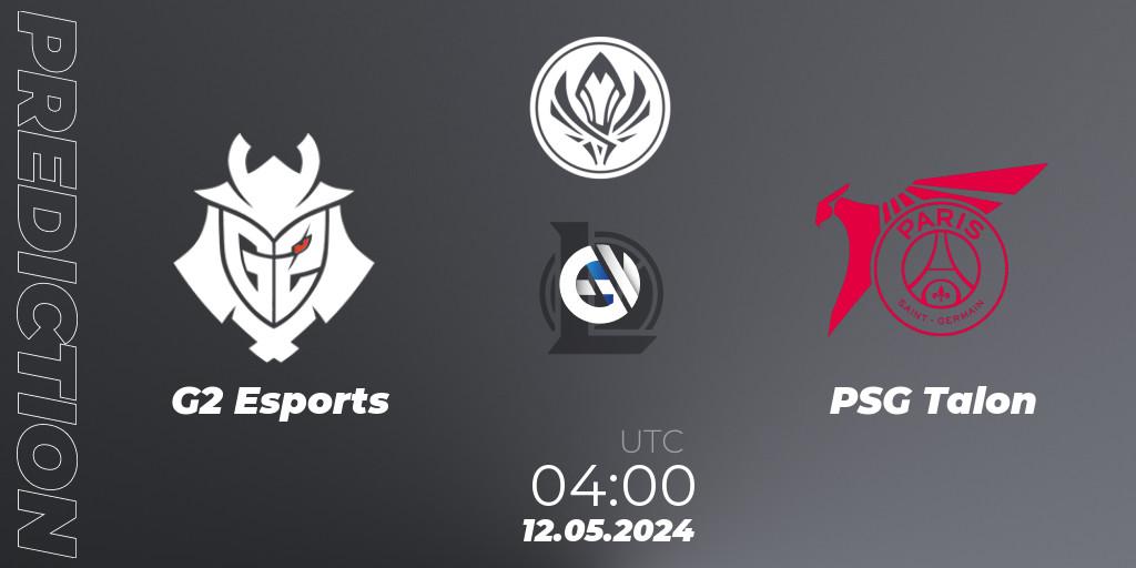 Pronóstico G2 Esports - PSG Talon. 12.05.24, LoL, Mid Season Invitational 2024 - Bracket Stage