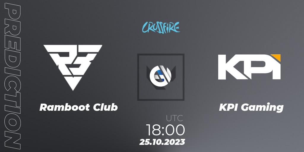 Pronóstico Ramboot Club - KPI Gaming. 25.10.2023 at 18:00, VALORANT, LVP - Crossfire Cup 2023: Contenders #2