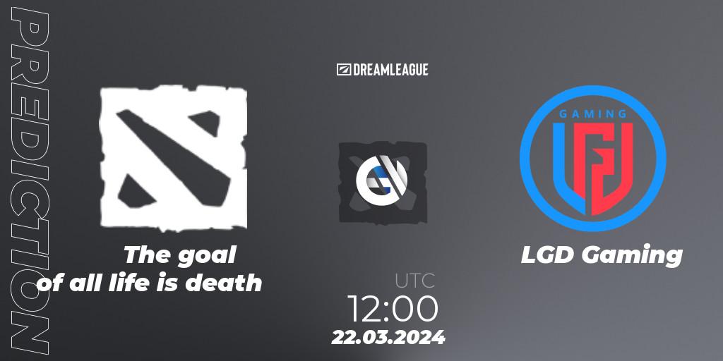 Pronóstico The goal of all life is death - LGD Gaming. 22.03.24, Dota 2, DreamLeague Season 23: China Closed Qualifier