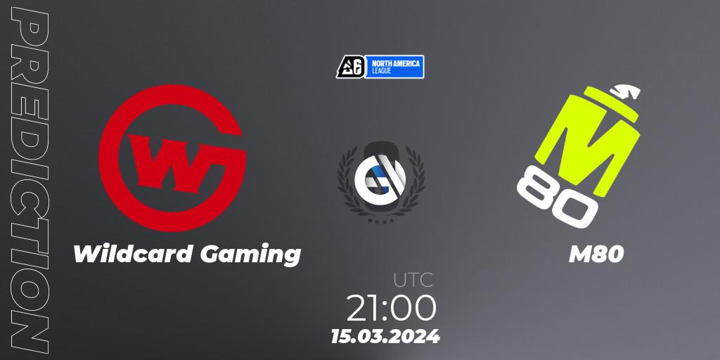 Pronóstico Wildcard Gaming - M80. 15.03.2024 at 21:00, Rainbow Six, North America League 2024 - Stage 1