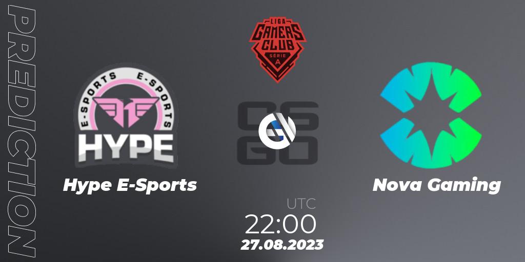 Pronóstico Hype E-Sports - Nova Gaming. 27.08.2023 at 22:00, Counter-Strike (CS2), Gamers Club Liga Série A: August 2023