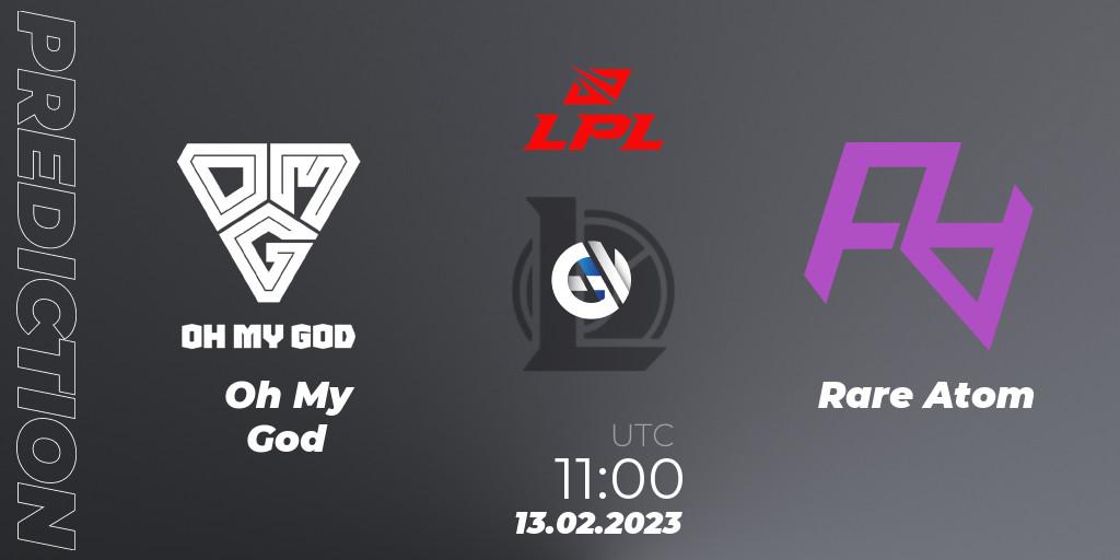 Pronóstico Oh My God - Rare Atom. 13.02.2023 at 11:15, LoL, LPL Spring 2023 - Group Stage
