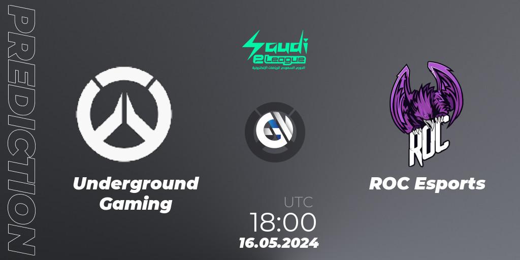 Pronóstico Underground Gaming - ROC Esports. 16.05.2024 at 19:00, Overwatch, Saudi eLeague 2024 - Major 2 Phase 1