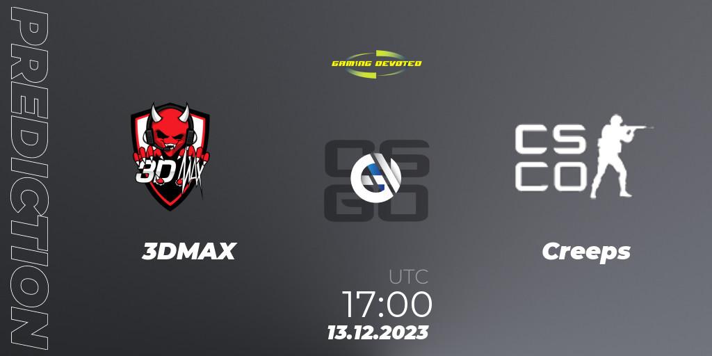 Pronóstico 3DMAX - Creeps. 13.12.2023 at 17:00, Counter-Strike (CS2), Gaming Devoted Become The Best