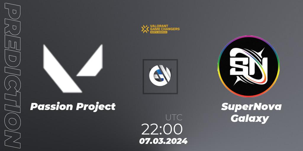 Pronóstico Passion Project - SuperNova Galaxy. 08.03.2024 at 01:00, VALORANT, VCT 2024: Game Changers North America Series Series 1