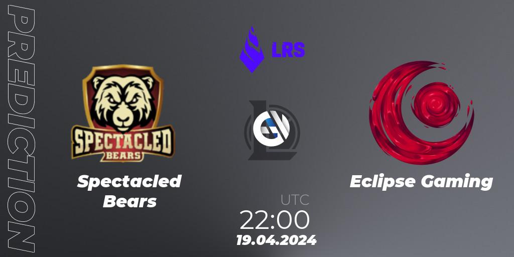 Pronóstico Spectacled Bears - Eclipse Gaming. 19.04.24, LoL, Liga Regional Sur 2024