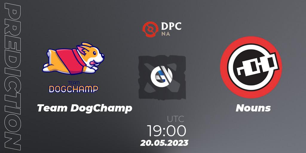 Pronóstico Team DogChamp - Nouns. 20.05.23, Dota 2, DPC 2023 Tour 3: NA Division I (Upper)