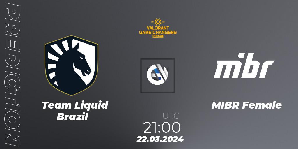 Pronóstico Team Liquid Brazil - MIBR Female. 22.03.2024 at 21:00, VALORANT, VCT 2024: Game Changers Brazil Series 1