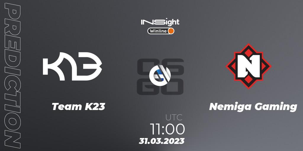 Pronóstico Team K23 - Nemiga Gaming. 31.03.23, CS2 (CS:GO), Winline Insight Season 3