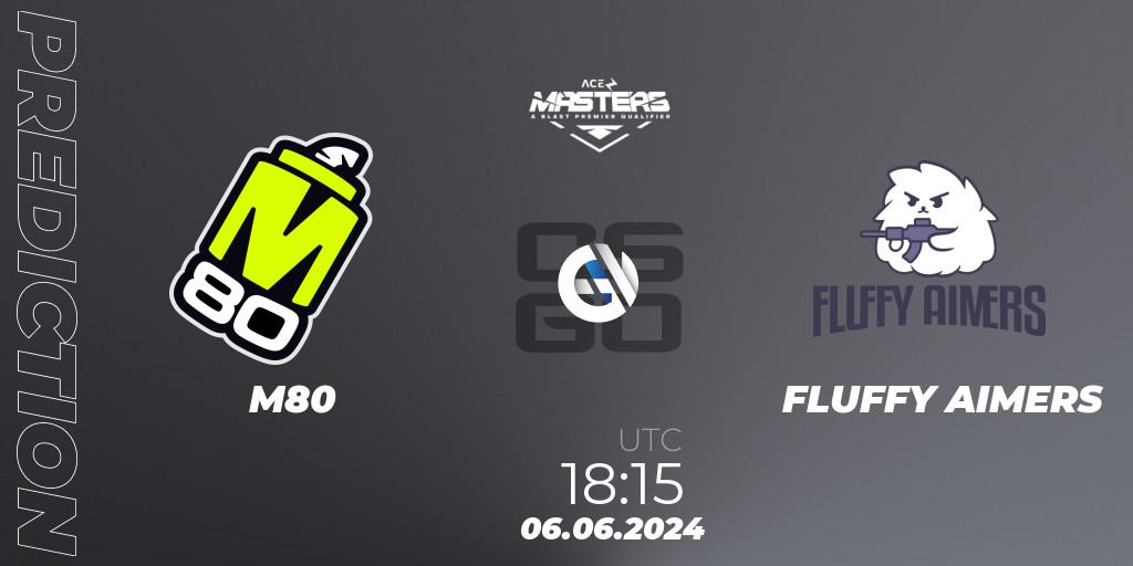 Pronóstico M80 - FLUFFY AIMERS. 06.06.2024 at 18:10, Counter-Strike (CS2), Ace North American Masters Fall 2024 - BLAST Premier Qualifier