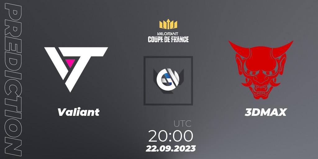 Pronóstico Valiant - 3DMAX. 22.09.23, VALORANT, VCL France: Revolution - Coupe De France 2023