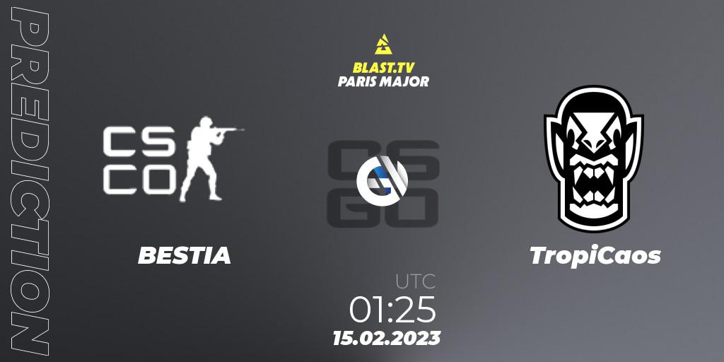 Pronóstico BESTIA - TropiCaos. 15.02.2023 at 01:35, Counter-Strike (CS2), BLAST.tv Paris Major 2023 South America RMR Open Qualifier