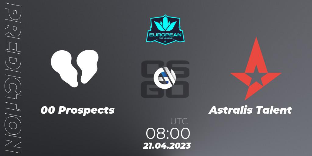 Pronóstico 00 Prospects - Astralis Talent. 21.04.2023 at 08:00, Counter-Strike (CS2), European Pro League Season 7