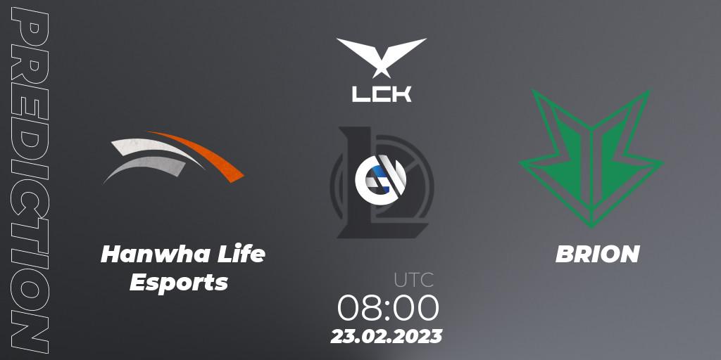 Pronóstico Hanwha Life Esports - BRION. 23.02.2023 at 08:00, LoL, LCK Spring 2023 - Group Stage