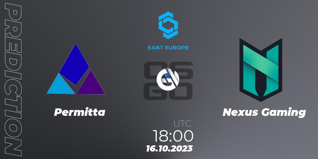 Pronóstico Permitta - Nexus Gaming. 16.10.2023 at 18:00, Counter-Strike (CS2), CCT East Europe Series #3