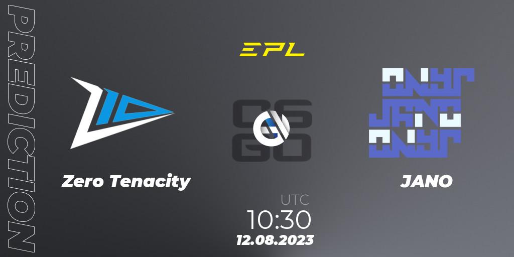Pronóstico Zero Tenacity - JANO. 12.08.2023 at 11:15, Counter-Strike (CS2), European Pro League Season 10: Division 2