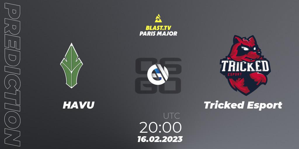 Pronóstico HAVU - Tricked Esport. 16.02.2023 at 20:00, Counter-Strike (CS2), BLAST.tv Paris Major 2023 Europe RMR Closed Qualifier A