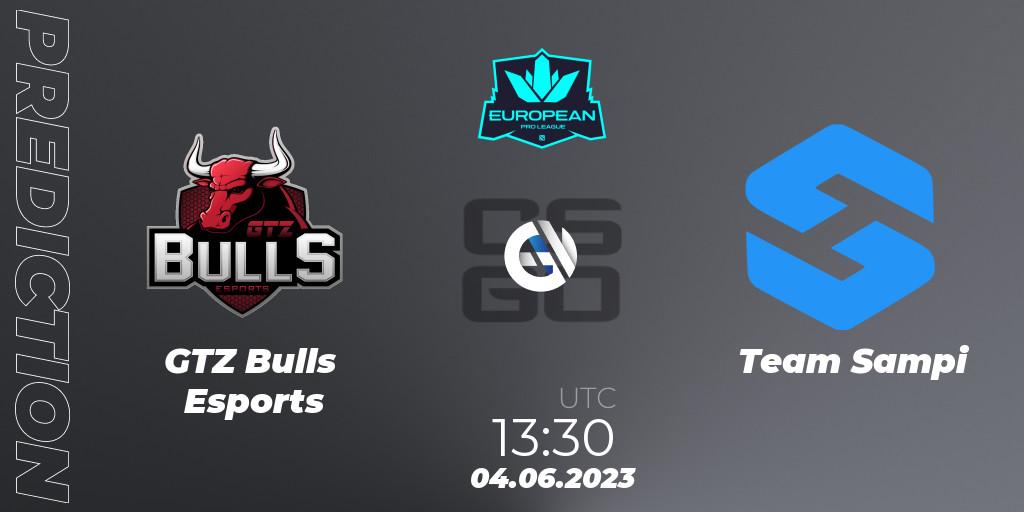 Pronóstico GTZ Bulls Esports - Team Sampi. 04.06.2023 at 13:30, Counter-Strike (CS2), European Pro League Season 8