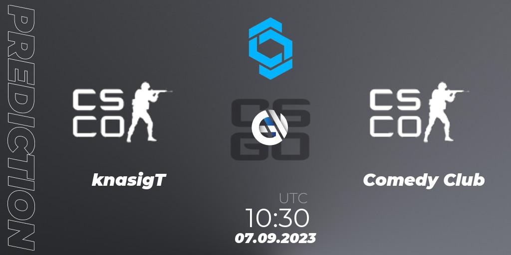 Pronóstico knasigT - Comedy club. 07.09.2023 at 10:30, Counter-Strike (CS2), CCT East Europe Series #2: Closed Qualifier