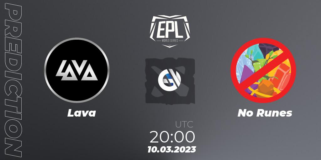 Pronóstico Lava - No Runes. 10.03.23, Dota 2, European Pro League World Series America Season 4