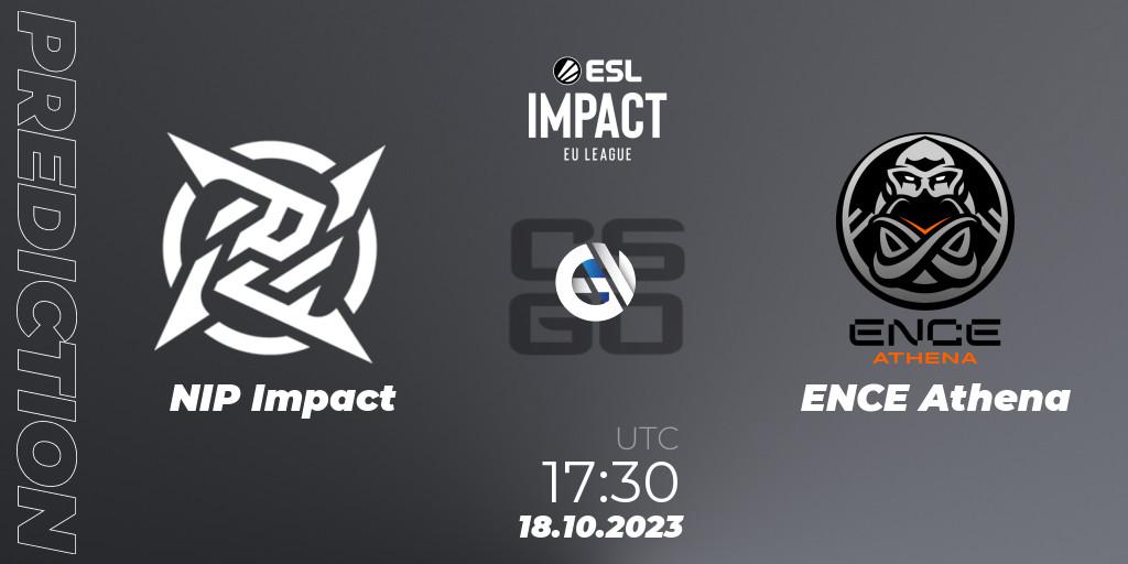 Pronóstico NIP Impact - ENCE Athena. 18.10.2023 at 17:30, Counter-Strike (CS2), ESL Impact League Season 4: European Division